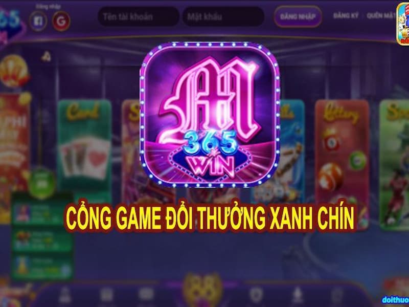 M365 win – App game đổi thưởng hấp dẫn được yêu thích năm 2024