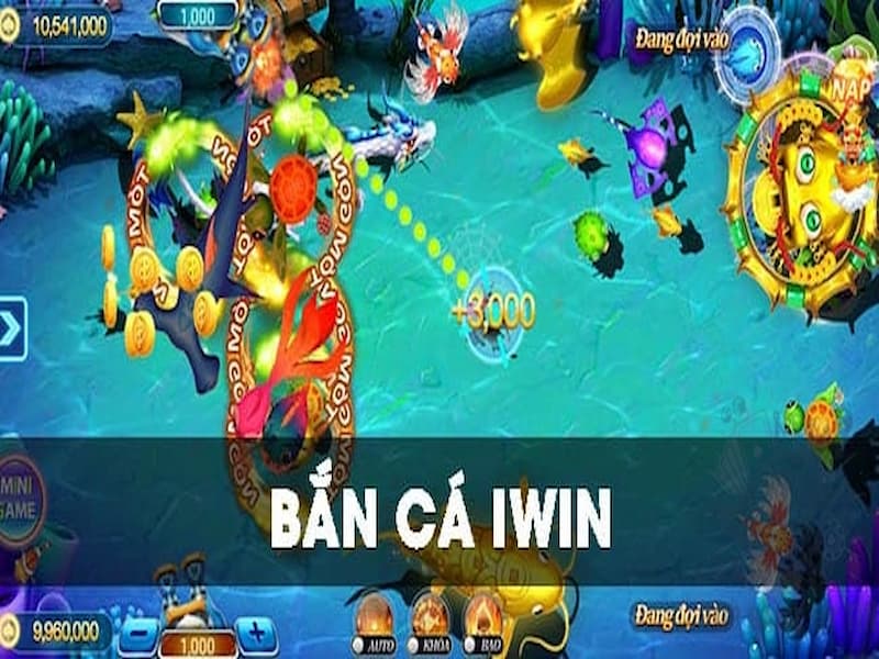 bắn cá iwin