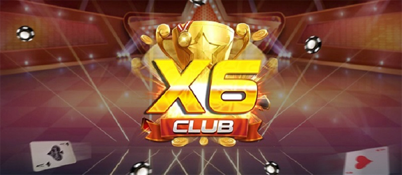 X6club – Sân chơi cá cược uy tín nhận code khủng – Link X6club chuẩn